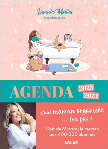 Agenda d'une maman organisée ... ou pas ! par Daniela Martins - Solar Editions