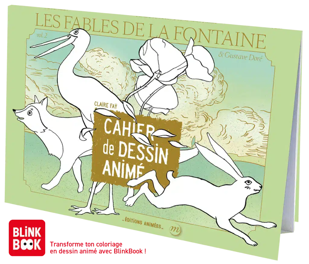 Cahier de dessin animé Blink Book Les fables de La Fontaine Tome 2 - Editions animées