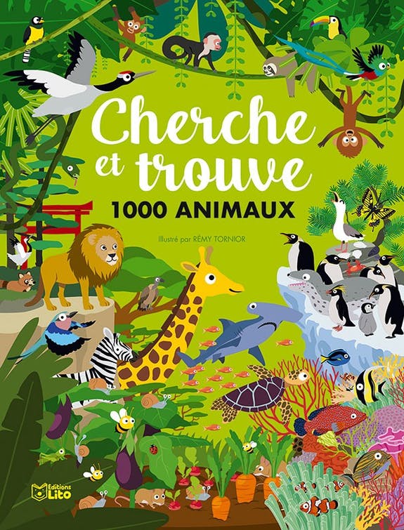 Cherche et trouve : 1000 animaux - Lito