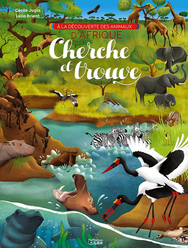 Cherche et trouve A la découverte des animaux d' Afrique - Editions Lito