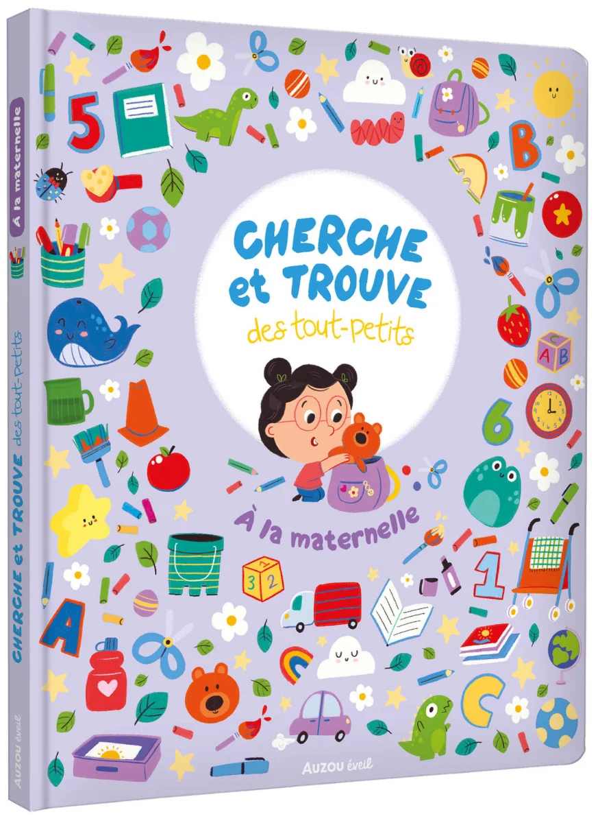 Cherche et trouve des tout-petits A la maternelle - Auzou