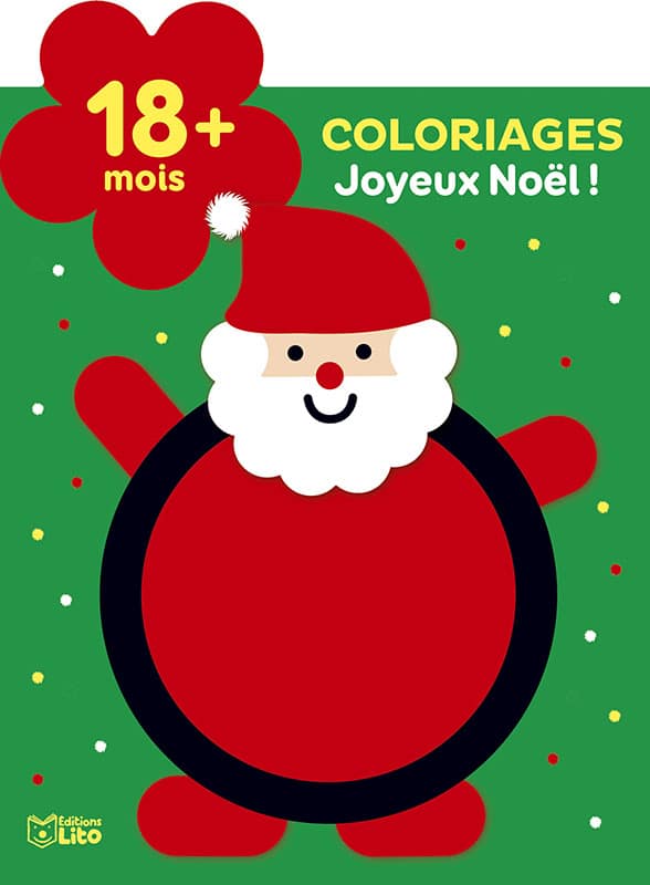 Coloriages Joyeux Noël ! - Editions Lito