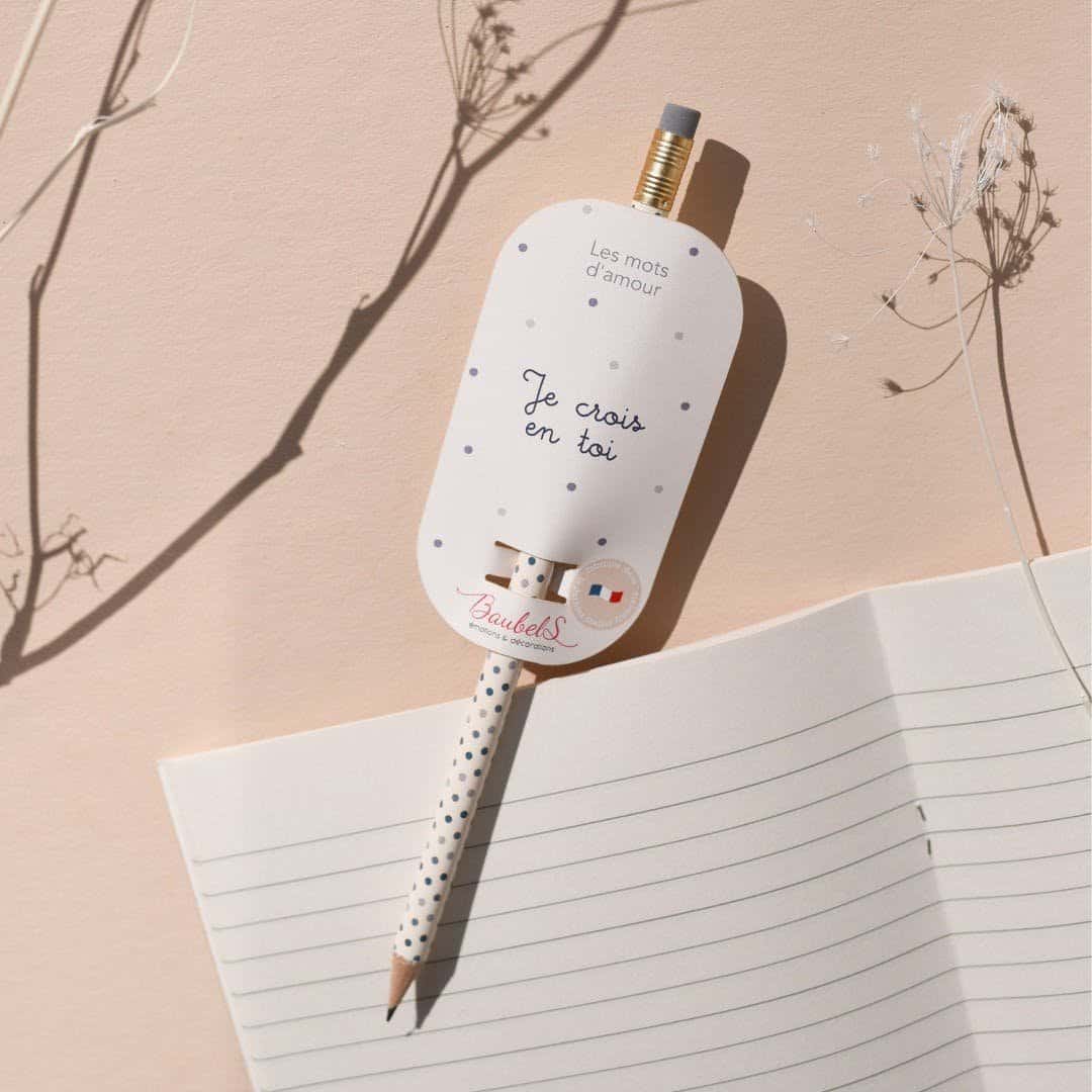 Crayon à papier Je crois en toi - Baubels