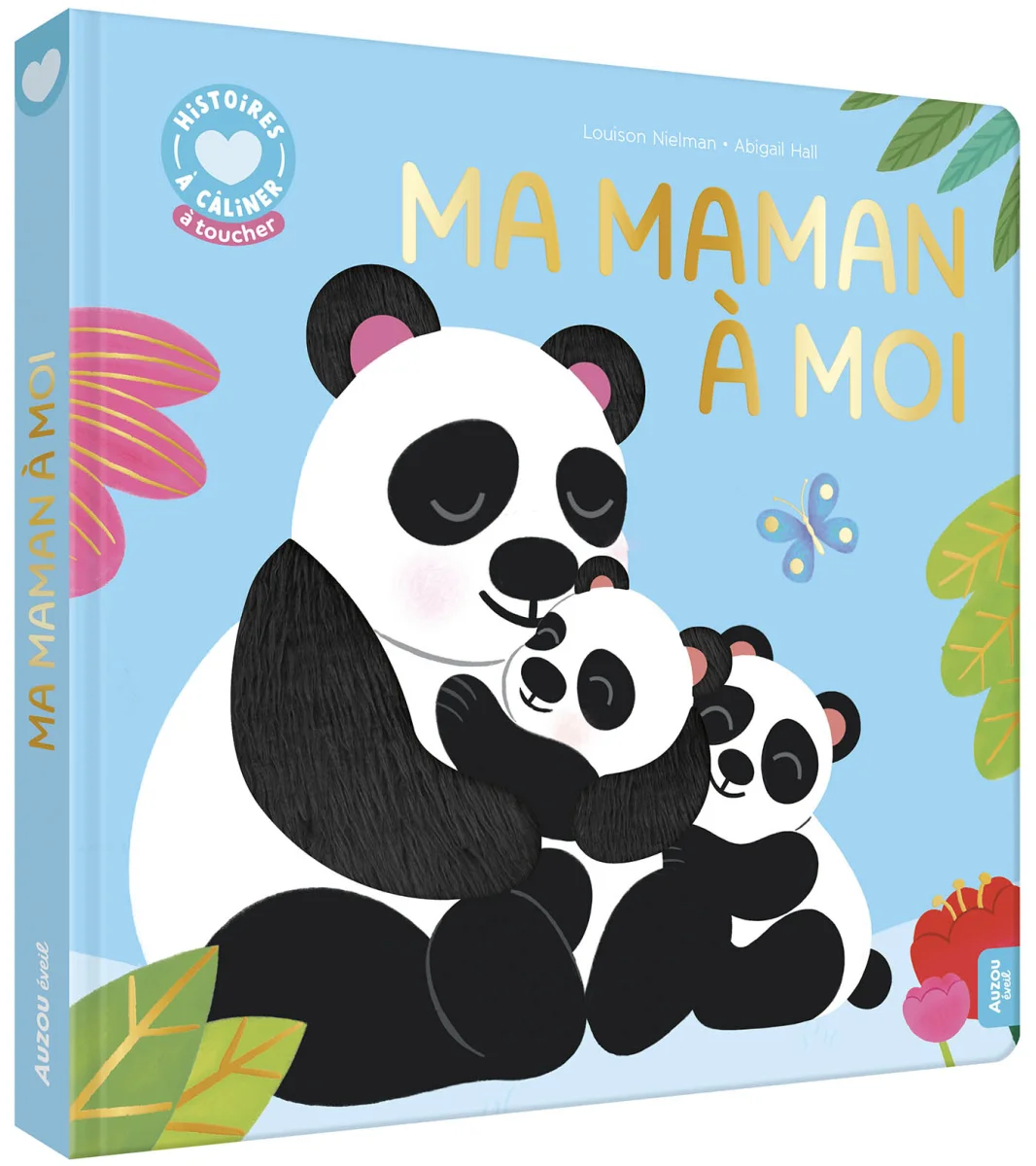 Histoires à câliner à toucher Ma maman à moi -  Auzou