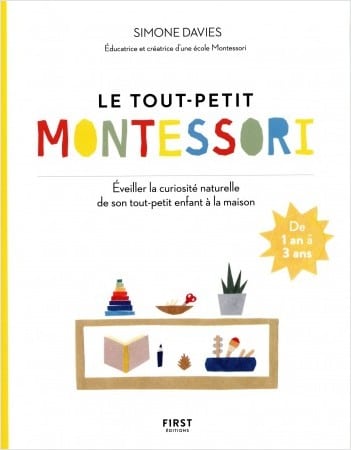 Le tout-petit Montessori - Solar Editions