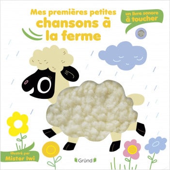Livre sonore à toucher Mes premières petites chansons à la ferme - Solar Editions