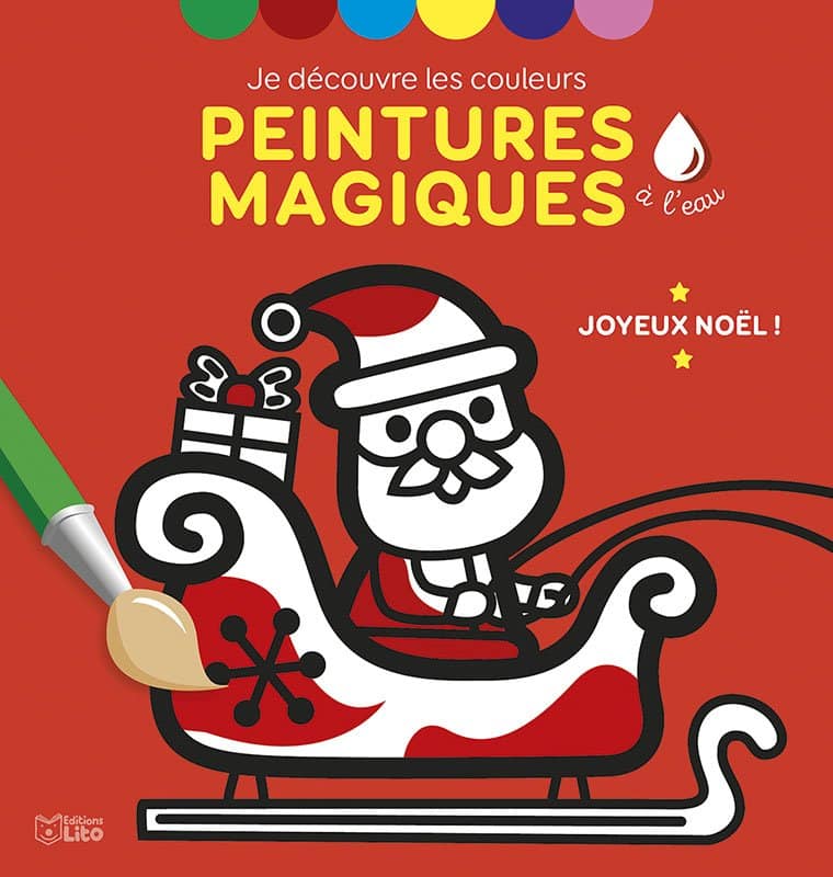 Mes premières peintures magiques Joyeux Noël - Lito
