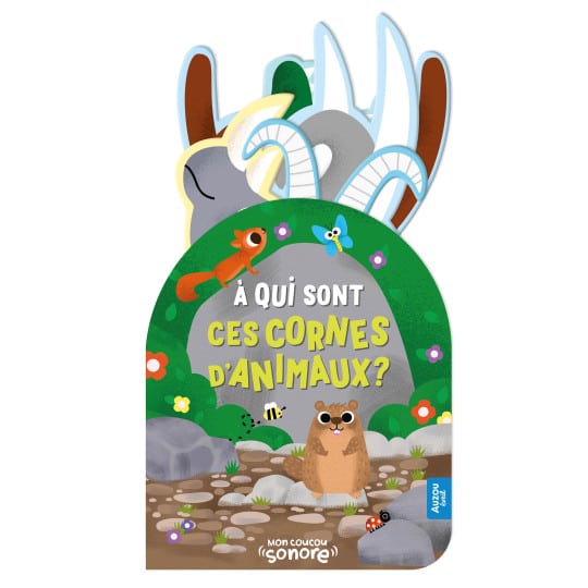 Mon coucou sonore A qui sont ces cornes d'animaux ? - Auzou