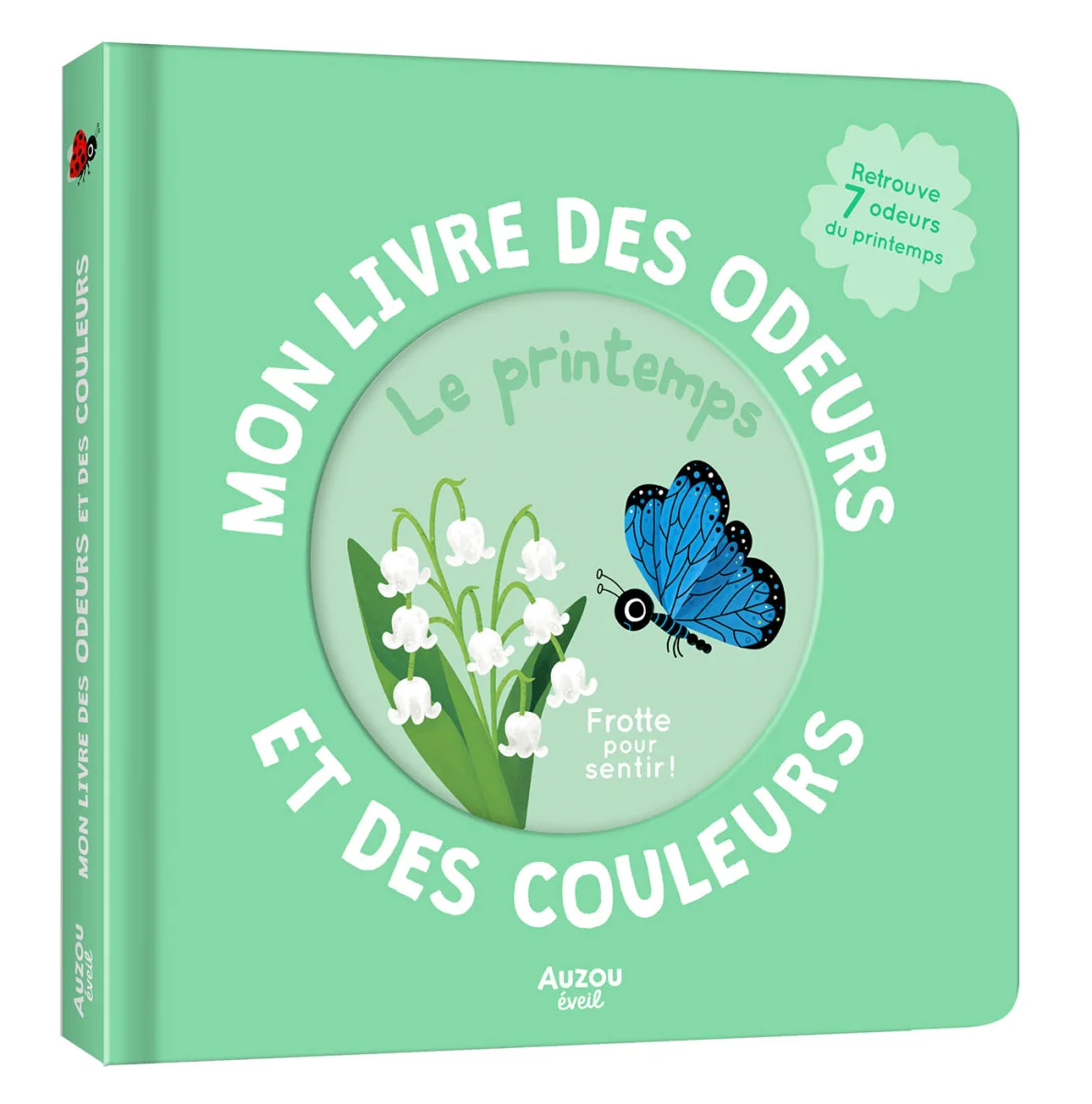 Mon livre des odeurs et des couleurs Le printemps - Auzou
