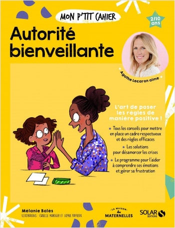 Mon p'tit cahier Autorité bienveillante - Solar Editions