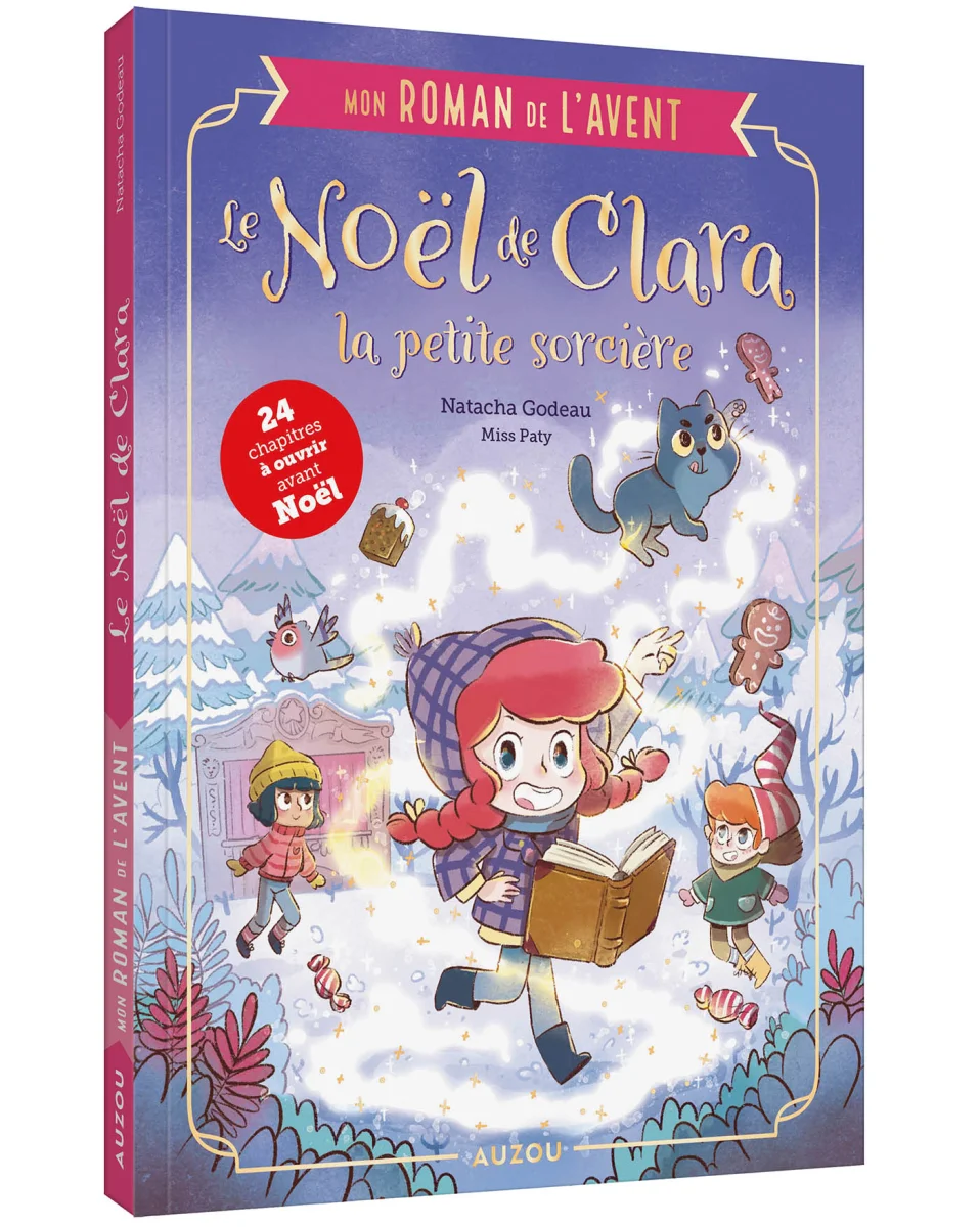 Mon roman de l'avent Le Noël de Clara la petite sorcière - Auzou