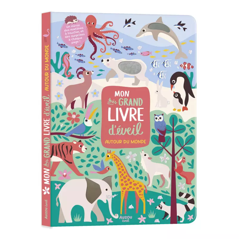 Mon très grand livre d'éveil Autour du monde - Auzou