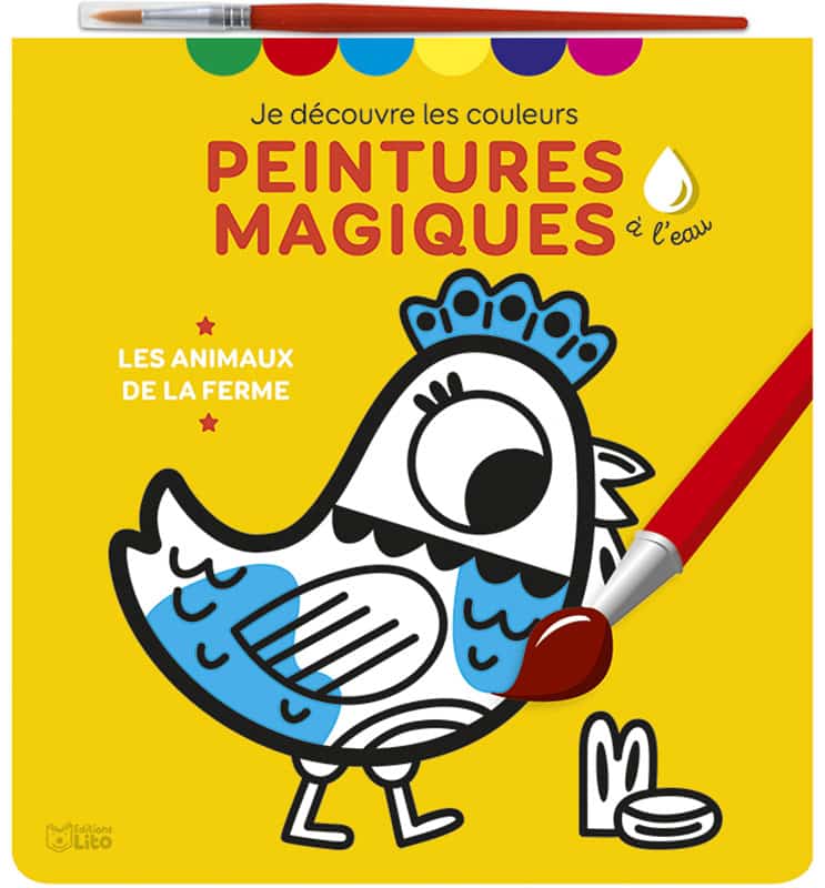 Peinture magique Les animaux de la ferme - Editions Lito