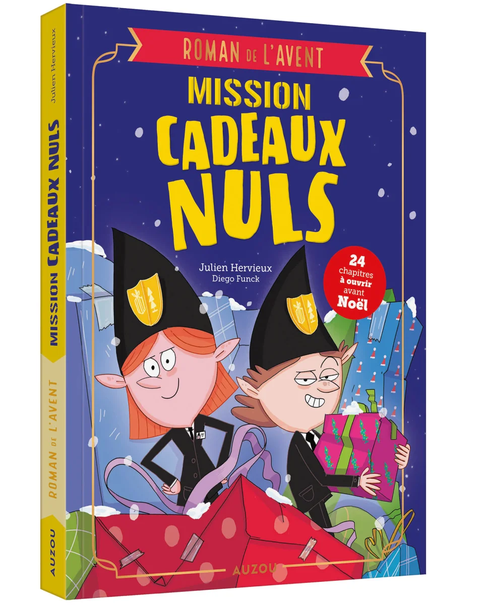 Roman de l'avent Mission cadeaux nuls - Auzou