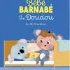 Bébé Barnabé et son Doudou Au lit, Doudou ! - Editions Lito