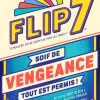 Boîte de jeu Flip 7 Soif de vengeance, texte jaune, bleu, rouge, fond crème.