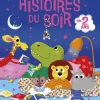 Histoires du soir dès 2 ans Je grandis avec mes histoires - Editions Lito