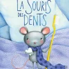 La souris des dents - Editions Lito