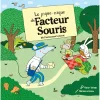 Le pique-nique de Facteur Souris - Gigamic