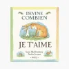 Livre Devine combien je t'aime de McBratney-Jeram - Moulin Roty