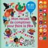 Livre sonore Mon recueil de comptines pour faire la fête - Poppik