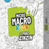 Boîte de Micro Macro Kids Le Parc Zinzin, illustrations noir et blanc, texte coloré, robot et cavalière.