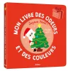 Livre carré « Mon livre des odeurs et des couleurs Joyeux Noël ! » rouge avec Père Noël et sapin vert.