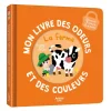 Mon livre des odeurs et des couleurs La ferme - Auzou