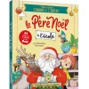 Couverture livre "Le Père Noël à l'école", illustration Père Noël, renne, enfant, décor scolaire.