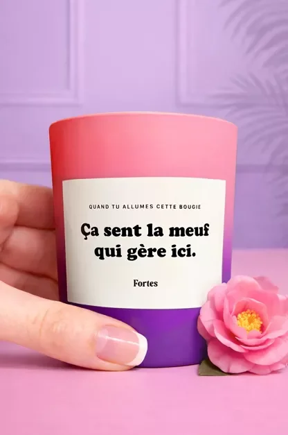 Tu gères meuf La Bougie Camélia - Fortes