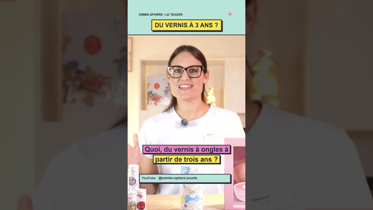 Vernis pour enfant dès 3 ans ? On en parle !